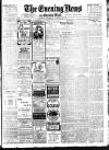 Evening News (London) Saturday 02 January 1904 Page 1