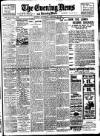 Evening News (London) Saturday 28 January 1905 Page 1