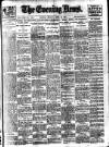 Evening News (London) Monday 24 April 1905 Page 1