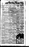 Evening News (London) Saturday 07 October 1905 Page 1