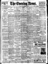 Evening News (London) Monday 19 November 1906 Page 1