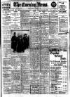 Evening News (London) Friday 17 January 1908 Page 1