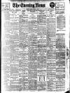 Evening News (London) Monday 02 August 1909 Page 1