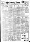 Evening News (London) Monday 20 September 1909 Page 1