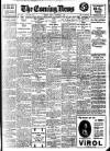Evening News (London) Friday 05 November 1909 Page 1