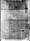 Evening News (London) Saturday 29 January 1910 Page 1