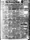 Evening News (London) Saturday 15 January 1910 Page 1