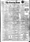 Evening News (London) Saturday 28 May 1910 Page 1