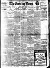 Evening News (London) Saturday 07 January 1911 Page 1