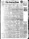 Evening News (London) Wednesday 11 January 1911 Page 1