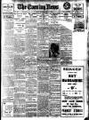 Evening News (London) Thursday 02 March 1911 Page 1