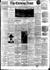 Evening News (London) Saturday 04 March 1911 Page 1