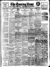 Evening News (London) Monday 06 November 1911 Page 1