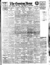 Evening News (London) Thursday 14 March 1912 Page 1