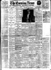 Evening News (London) Saturday 09 November 1912 Page 1