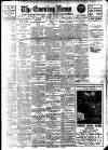 Evening News (London) Saturday 11 January 1913 Page 1