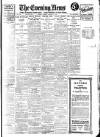 Evening News (London) Tuesday 14 January 1913 Page 1
