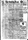 Evening News (London) Monday 24 February 1913 Page 1
