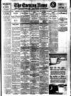 Evening News (London) Thursday 10 April 1913 Page 1