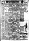 Evening News (London) Monday 14 April 1913 Page 1