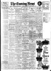 Evening News (London) Saturday 10 May 1913 Page 1