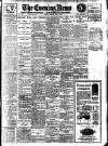 Evening News (London) Monday 07 July 1913 Page 1