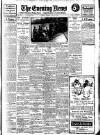 Evening News (London) Tuesday 22 July 1913 Page 1