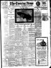 Evening News (London) Friday 14 November 1913 Page 1