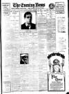 Evening News (London) Monday 15 December 1913 Page 1