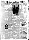 Evening News (London) Monday 12 January 1914 Page 1