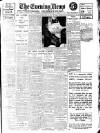 Evening News (London) Saturday 17 January 1914 Page 1
