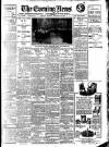Evening News (London) Monday 19 January 1914 Page 1