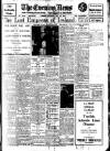 Evening News (London) Saturday 30 May 1914 Page 1