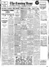 Evening News (London) Saturday 29 August 1914 Page 1