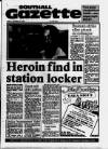 Southall Gazette Friday 12 October 1984 Page 1