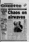 Southall Gazette Friday 27 May 1988 Page 1