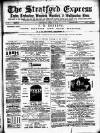 Stratford Express Saturday 14 April 1877 Page 1