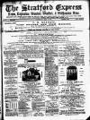 Stratford Express Saturday 19 May 1877 Page 1