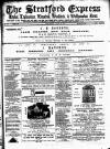 Stratford Express Saturday 28 July 1877 Page 1
