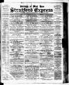 Stratford Express Wednesday 11 April 1888 Page 1