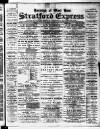 Stratford Express Saturday 04 August 1888 Page 1