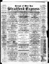 Stratford Express Wednesday 08 August 1888 Page 1