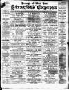 Stratford Express Wednesday 29 August 1888 Page 1