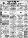 Stratford Express Wednesday 09 March 1892 Page 1