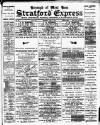 Stratford Express Wednesday 12 April 1893 Page 1