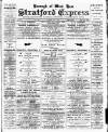 Stratford Express Saturday 03 June 1893 Page 1