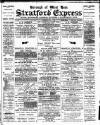 Stratford Express Wednesday 21 June 1893 Page 1