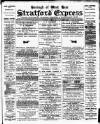 Stratford Express Wednesday 02 August 1893 Page 1
