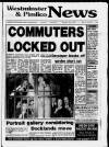 Westminster & Pimlico News Thursday 08 June 1989 Page 1