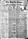 Rugeley Times Saturday 18 May 1929 Page 1